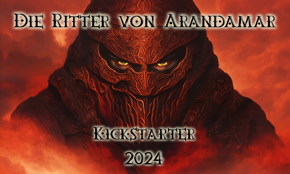 Kickstarter Kampagne für die Ritter von Arandamar